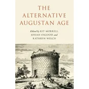 The Alternative Augustan Age