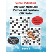 300 Akari Multi-Level Puzzles and Solutions CMK Series Book 2
