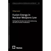 Fusion Energy in Nuclear Weapons Law