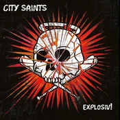 City Saints - Explosiv! (Limited Edition) (Yellow/Blue/White Splatter Coloured) (LP)