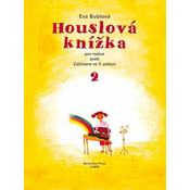 Eva Bublová Houslová knížka pro radost aneb Začínáme ve 3. poloze 2