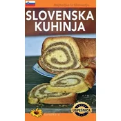 Slovenska kuhinja - Andrej A. Fric , Matjaž in Mira Chvatal