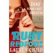 Ruby Redford - Take Your Last Breath