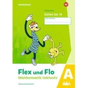 Flex und Flo - Mathematik inklusiv. Zahlen bis 10 A Ausgabe 2021