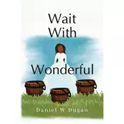 Wait With Wonderful
