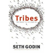 Seth Godin - Tribes