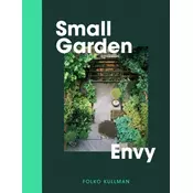 Small Garden Envy