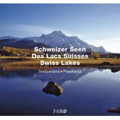 Schweizer Seen. Des Lacs Suisses / Swiss Lakes
