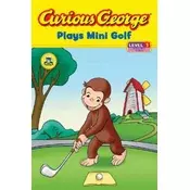 Curious George Plays Mini Golf (CGTV Reader)