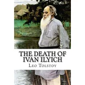 The Death of Ivan Ilyich