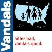 The Vandals - Hitler Bad, Vandals Good. (Limited Edition) (Coloured) (LP)