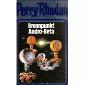 Perry Rhodan - Brennpunkt Andro-Beta