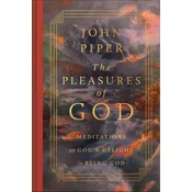 The Pleasures of God