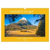 Leutasch tut gut (Wandkalender 2026 DIN A3 quer), CALVENDO Monatskalender