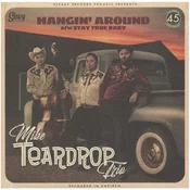 Mike Teardrop Trio - Hangin Around (LP)