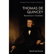 Thomas De Quincey, Dark Interpreter