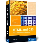 HTML and CSS: The Comprehensive Guide