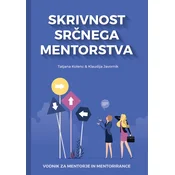 Skrivnost srčnega mentorstva - Tatjana Kolenc in Klaudija Javornik