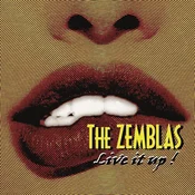 The Zemblas - Live It Up! (LP)