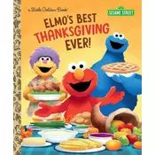 Elmos Best Thanksgiving Ever! (Sesame Street)
