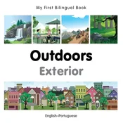 My First Bilingual Book - Outdoors (English-Portuguese)