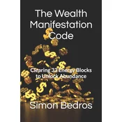 The Wealth Manifestation Code