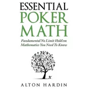 Essential Poker Math