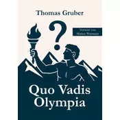 Quo Vadis Olympia