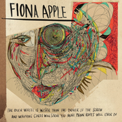 Fiona Apple - The Idler Wheel Is Wiser Than The Driver (Vinyl)