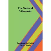 The Swan of Vilamorta