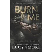 Burn With Me