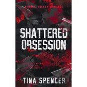Shattered Obsession
