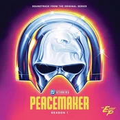 Various Artists - DC Studios Peacemaker Season 1 The Eagly P (EP)