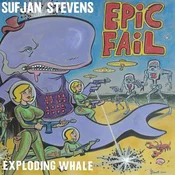 Sufjan Stevens - Exploding Whale (7 SP)