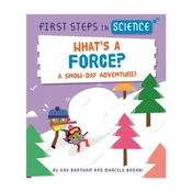 First Steps in Science: Whats a Force?