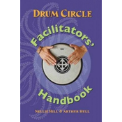 Drum Circle Facilitators Handbook