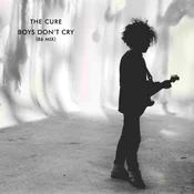 The Cure - Boys Don’t Cry - 86 Mix (Remastered) (CD)
