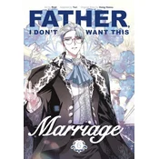 Father, I Dont Want This Marriage, Vol. 6