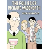 Follies Of Richard Wadsworth