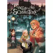 Der Club der drei Schwestern. Band 5