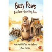 Busy Paws Busy Paws - Busy, Busy, Busy