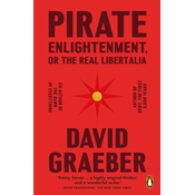 Pirate Enlightenment, or the Real Libertalia