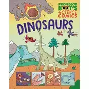 Professor Hoots Science Comics: Dinosaurs