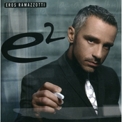 Eros Ramazzotti - e2 (2 CD)