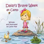 Daisys Brave Week at Camp