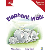 Rigby Star Guided Reading Red Level: Elephant Walk Teaching Version