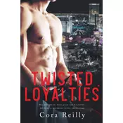 Twisted Loyalties