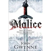 John Gwynne - Malice