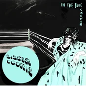 Sister Cookie - In The Blue Corner (Blue Dusk Coloured) (LP)