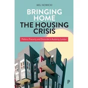 Bringing Home the Housing Crisis